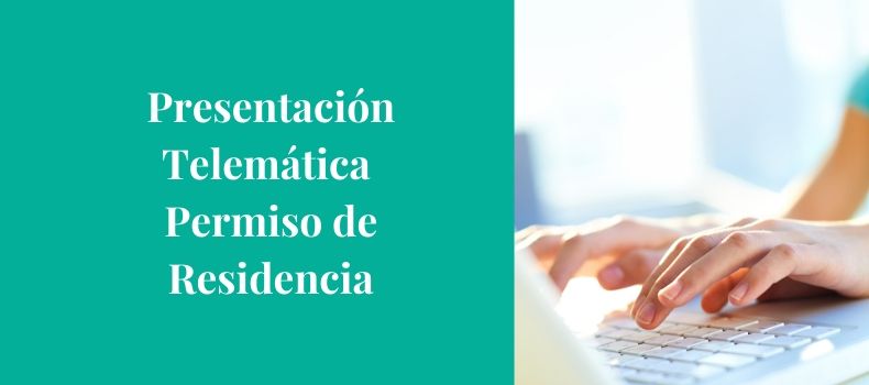 Presentación inicial del permiso de residencia de forma telemática